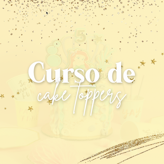 Curso de cake toppers